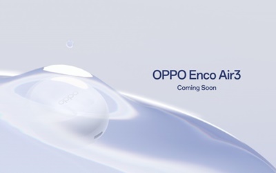 OPPO เตรียมเปิดตัว "OPPO Enco Air3" หูฟังไร้สายรุ่นใหม่ล่าสุด 