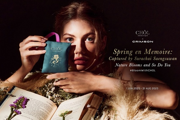 CHOL เปิดตัว "Spring en Memoire" แคมเปญกลิ่นหอมแห่งแรงบันดาลใจ พร้อมคอลเลกชันถุงหอม Nature's Blossom 3 กลิ่นใหม่ที่ปลุกหัวใจคุณให้ผลิบาน