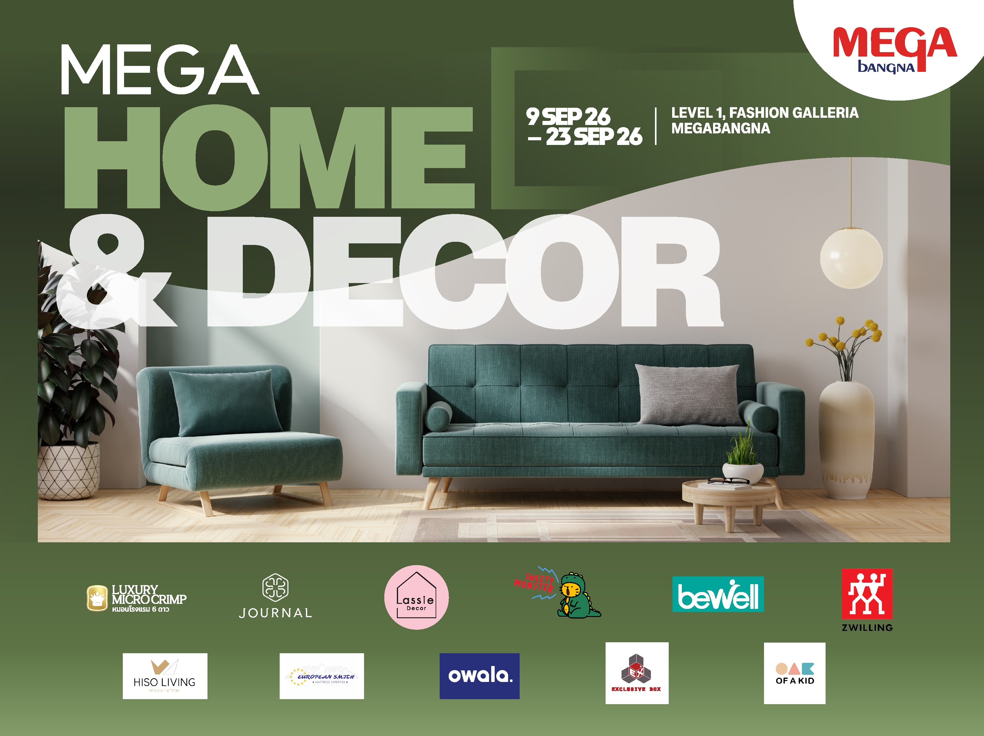 เมกาบางนา ชวนอัปเดตไอเดียแต่งบ้านให้ลงตัวทุกไลฟ์สไตล์  ในงาน “MEGA HOME & DECOR” รวมเฟอร์นิเจอร์ และของแต่งบ้าน  วันที่ 9 ก.ย. 69 – 23 ก.ย. 69 ณ ชั้น 1 โซนแฟชั่น แกเลอเรีย ศูนย์การค้าเมกาบางนา