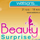 ช้อปให้สวยสุดคุ้มกับโปรโมชั่น บิวตี้ เซอร์ไพรส์ จากวัตสัน